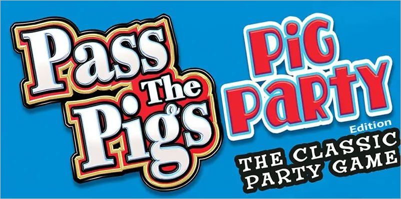 How to play Pass the Pigs Pig Party Edition Official Rules UltraFoodMess