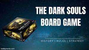 Dark Souls Board Game Rules: A Comprehensive Guide to Playing the Game