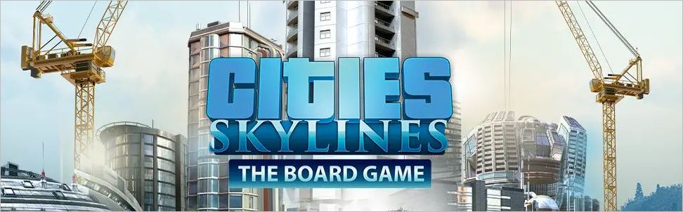 Cities Skylines The Board Game Scenarios UltraFoodMess